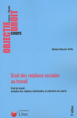 Droit des relations sociales au travail