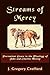 Streams of Mercy: Prevenient Grace in the Theology of John and Charles Wesley by Dr. J Gregory Crofford