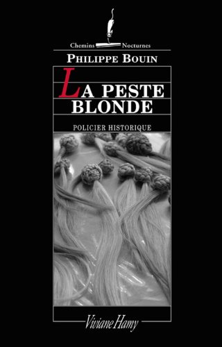 La  peste blonde