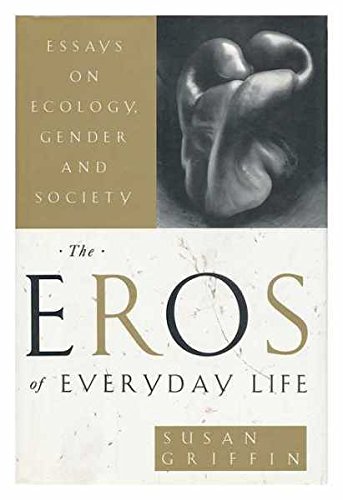 The Eros of Everyday Life