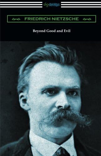 Beyond Good and Evil (Translated by Helen Zimmern with Introductions by Willard Huntington Wright and Thomas Common) Paperback – January 5, 2016
