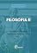 Livro Filosofia II: Pensamento filosófico moderno e contemporâneo
