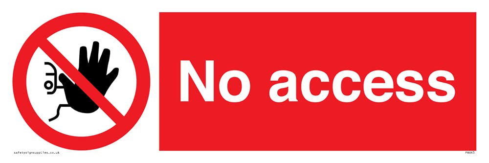Pack of five - No Access Sign - 300x100mm - L31