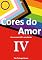 Livro Cores do Amor: Uma Jornada LGBT+ pelo Mundo IV