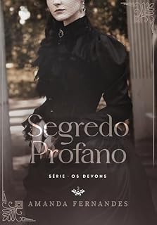 Livro Segredo Profano (Os Devons Livro 3)