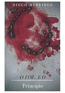Livro O FIM... E O: Princípio