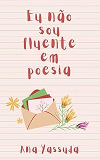 Livro Eu Não Sou Fluente Em Poesia