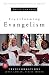 Transforming Evangelism (Transformations Series) by David Gortner, James Lemler