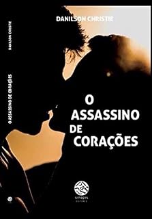 Livro O assassino de corações: Falsa Submissão (O assassino de corações - Falsa Submissão Livro 1)