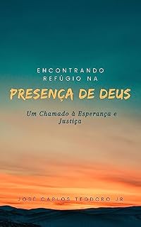 Livro Encontrando Refúgio na Presença de Deus
