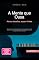 Livro A Mente que Ousa: Abrace desafios, supere limites (Psicologia Livro 57)