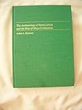 Archaeology of Santa Leticia and the Rise of Maya Civilization (Tulane University Middle American Re by