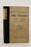 Image de Petit dictionnaire des rimes françaises. précédé d'un précis des règles de la versification. huitième tirage. p., Hachette, 1882, demi-toile bl