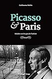 Picasso & Paris (French Edition) by 