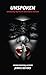 Unspoken: Unveiling Truths of Our Erotic Nature by Jenice Revers