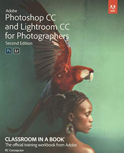 Adobe Photoshop and Lightroom Classic CC Classroom