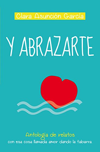 BEST! Y abrazarte (Spanish Edition) [P.D.F]