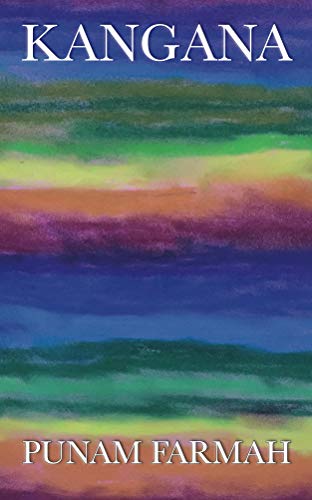 Kangana by [Farmah, Punam]