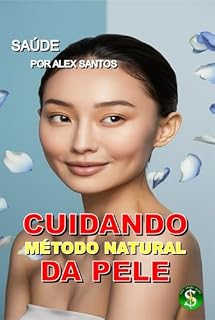 Livro CUIDANDO DA PELE: MÉTODO NATURAL (SAÚDE)