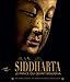 Siddharta - Le prince qui devins bouddha (French Edition) by 