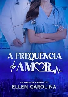 Livro A Frequência do Amor