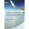 Optics-in-the-Air-Observing-Optical-Phenomena-Through-Airplane-Windows-Press-Monographs