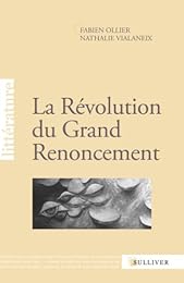 La  révolution du Grand Renoncement