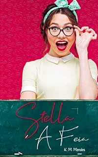 Livro Stella, A Feia