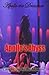 Apollo's Abyss: Caught Up In The Moment by Apollo The Dreamer, Elliott Night Professionals
