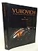 Vukovich: An Inspiring Story of American Achievement 1891390163 Book Cover