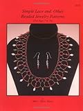 Simple Lace and Other Beaded Jewelry Patterns by Mary Ellen Harte