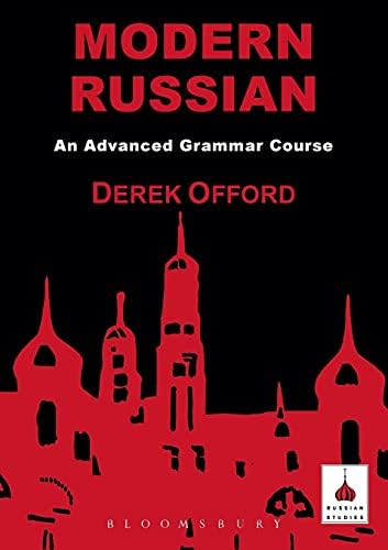 Russian Grammar in Illustrations: K.L. Pekhlivanova; M.N. Lebedeva