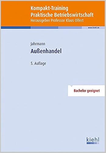 Kompakt Training Aussenhandel Kompakt Training Praktische Olfert Klaus Jahrmann F Ulrich Amazon De Bucher