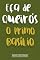 Livro O Primo Basílio (Edição Ilustrada)