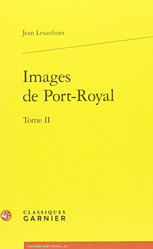 Images de Port-Royal
