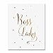 Boss Lady Gold Foil Print Small Poster Woman Chic Girly Office Poster Wall Art Gold Decor 5 inches x 7 inches B45