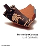 Postmodern Ceramics by