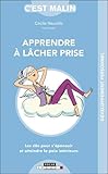 Apprendre à lâcher-prise, c'est malin by 