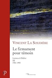 Le  firmament pour témoin