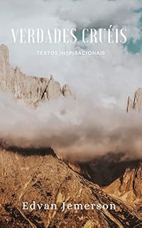 Livro Verdades Cruéis: Textos Inspiracionais