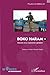 Boko Haram: Histoire d'un islamisme sahélien (French Edition) by Pauline Guibbaud