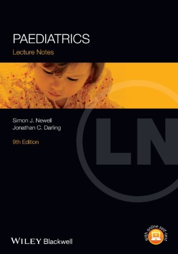 Lecture Notes: Paediatrics