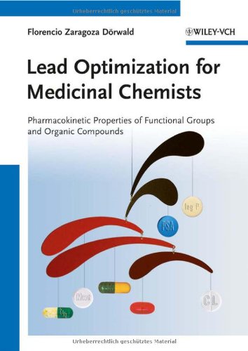 Lead Optimization for Medicinal Chemists - Pharmacokinet ic Properties of Functional Groups and Organic Compounds