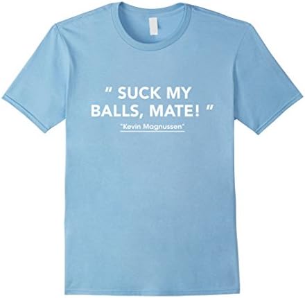 Mens Suck My Balls Mate T-Shirts XL Baby Blue