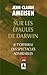 Sur les épaules de Darwin : Je t'offrirai des spectacles admirables by 