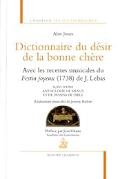 Dictionnaire du désir de la bonne chère