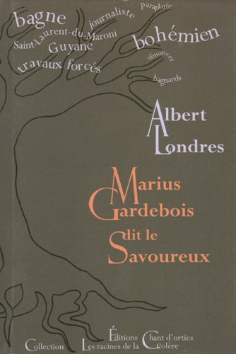 Marius Gardebois dit le Savoureux