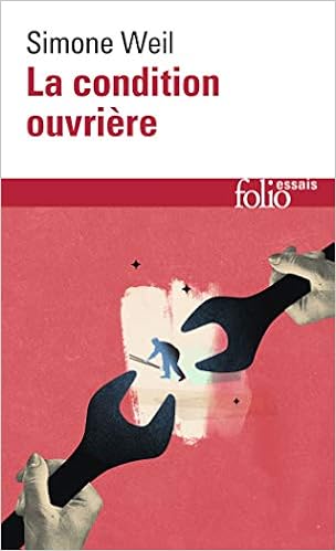 La Condition Ouvriere Amazon Fr Weil Simone Livres La Condition Ouvriere Amazon Fr Weil Simone Livres