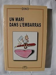 Un  mari dans l'embarras