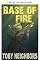 Livro Base de fogo (Série Nunca se renda Livro 2)